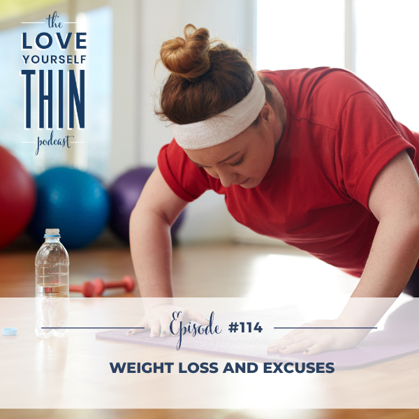 weight loss and excuses